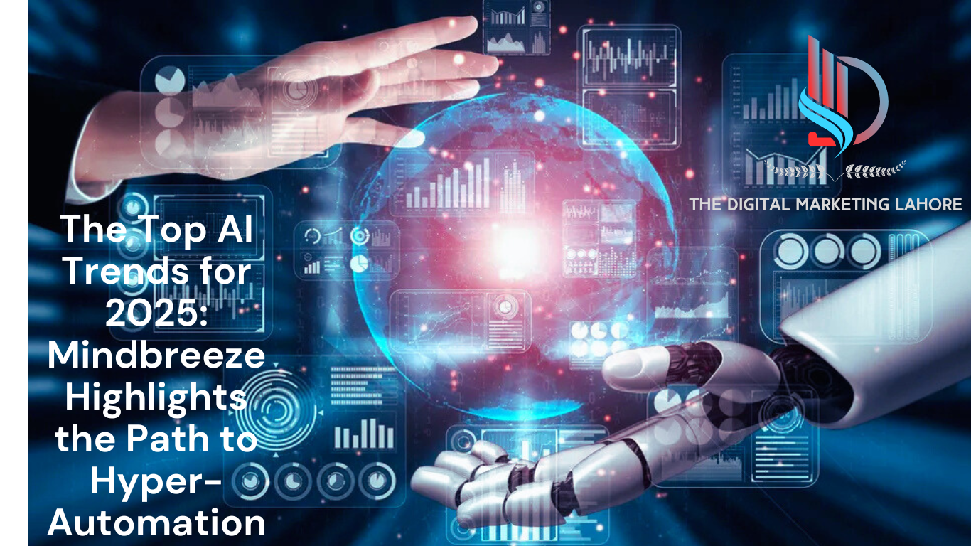 The Top AI Trends for 2025: Mindbreeze Highlights the Path to Hyper-Automation